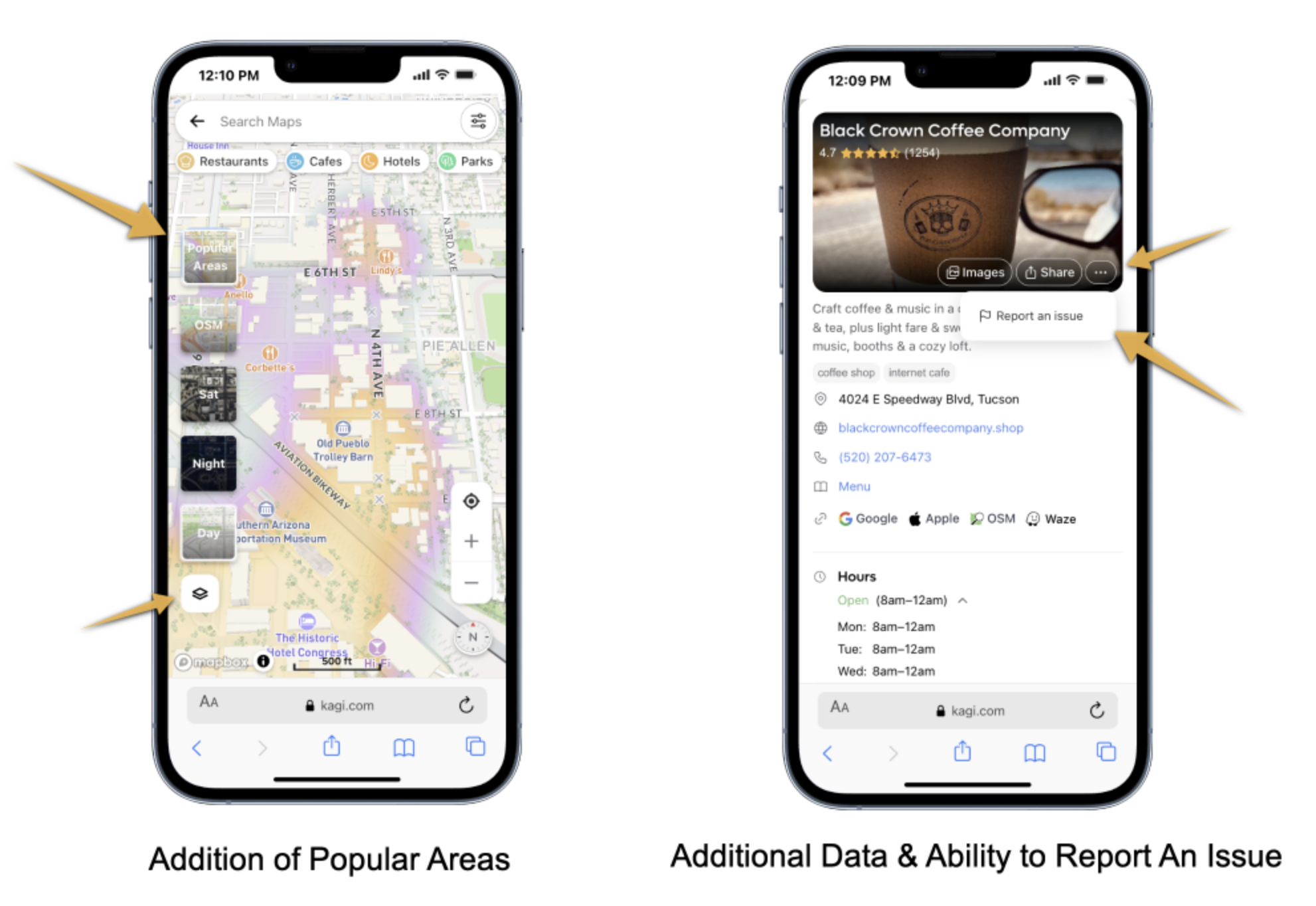 Two side-by-side mobile screenshots displaying map features on kagi.com. The left screen shows a map view with arrows highlighting a layers icon and a 'Popular Areas' option within the layer menu; the caption reads 'Addition of Popular Areas'. The right screen displays business details for Black Crown Coffee Company, with arrows pointing to a menu button and a 'Report an issue' tooltip; the caption reads 'Additional Data & Ability to Report An Issue'